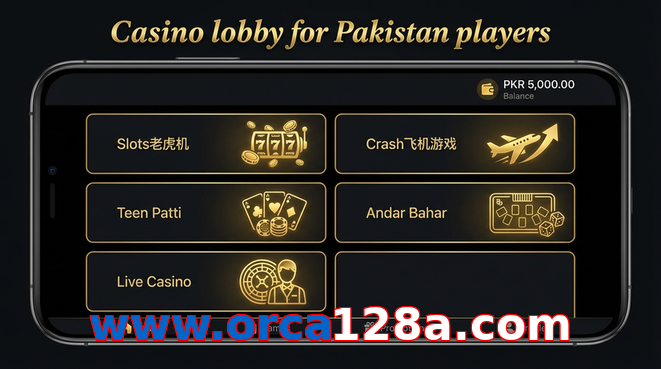 Lobby view of Www.orca128a.com for Pakistan users